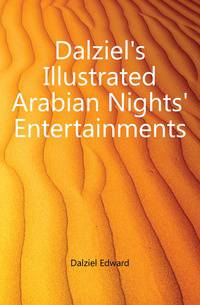 Dalziel's Illustrated Arabian Nights' Entertainments