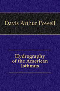 Hydrography of the American Isthmus