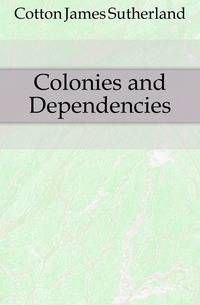 Colonies and Dependencies