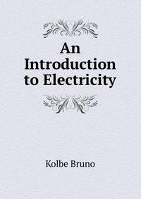 An Introduction to Electricity