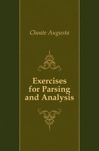 Exercises for Parsing and Analysis