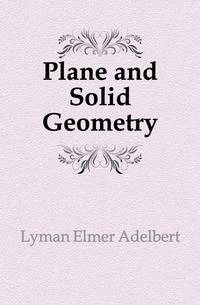 Plane and Solid Geometry