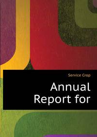 Annual Report for ...