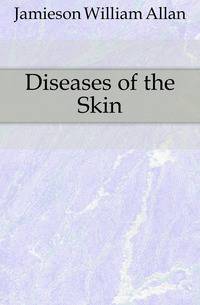 Diseases of the Skin