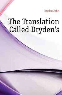 The Translation Called Dryden's