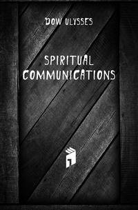 Spiritual Communications
