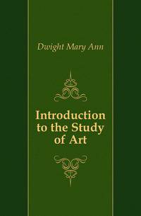 Introduction to the Study of Art