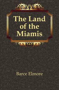 The Land of the Miamis