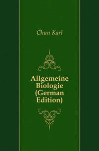 Allgemeine Biologie (German Edition)