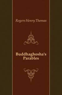 Buddhaghosha's Parables