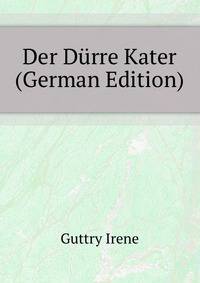 Der Duerre Kater (German Edition)