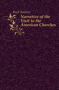Narrative of the Visit to the American Churches