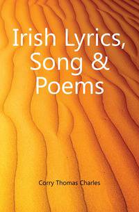 Irish Lyrics, Song &amp; Poems