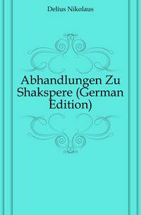 Abhandlungen Zu Shakspere (German Edition)