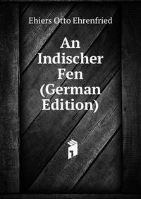 An Indischer # Fen (German Edition)