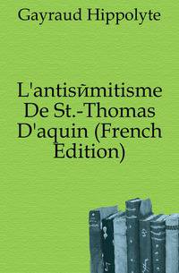L'antisemitisme De St.-Thomas D'aquin (French Edition)