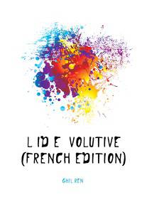L'idee Evolutive (French Edition)