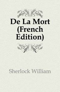 De La Mort (French Edition)
