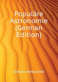 Populaere Astronomie (German Edition)