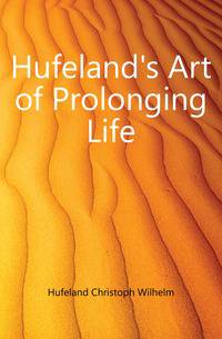 Hufeland's Art of Prolonging Life