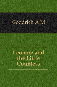 Leonore and the Little Countess