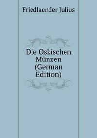 Die Oskischen Muenzen (German Edition)
