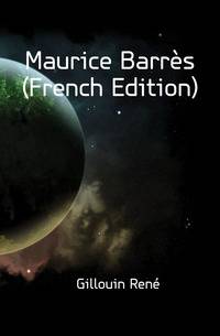 Maurice Barres (French Edition)