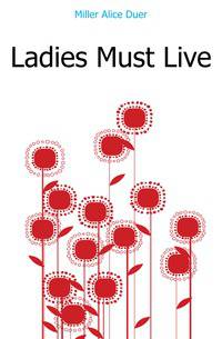 Ladies Must Live
