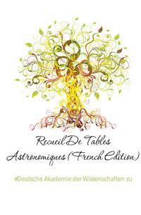 Recueil De Tables Astronomiques (French Edition)