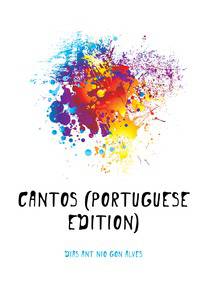 Cantos (Portuguese Edition)