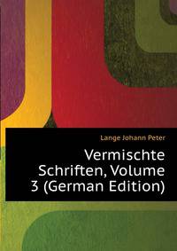 Vermischte Schriften, Volume 3 (German Edition)