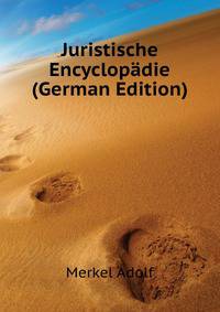 Juristische Encyclopaedie (German Edition)