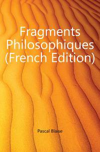Fragments Philosophiques (French Edition)