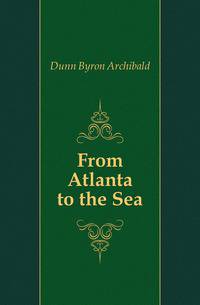 From Atlanta to the Sea