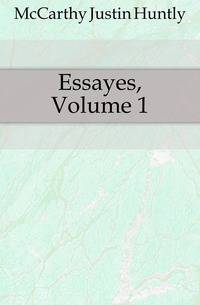 Essayes, Volume 1