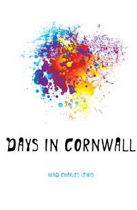 Days in Cornwall