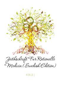 Zeithschrift Fur Rationelle Medicin (Swedish Edition)