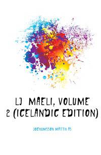 Ljodmaeli, Volume 2 (Icelandic Edition)