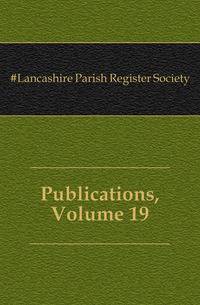 Publications, Volume 19