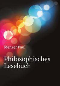 Philosophisches Lesebuch (German Edition)