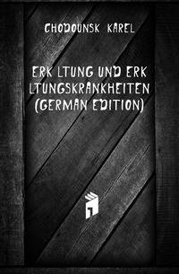 Erkaeltung Und Erkaeltungskrankheiten (German Edition)