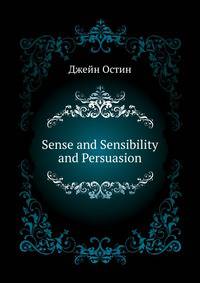 Sense and Sensibility and Persuasion ...