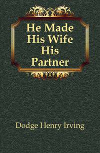 He Made His Wife His Partner