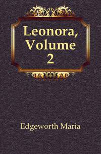Leonora, Volume 2