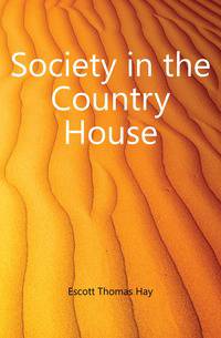 Society in the Country House