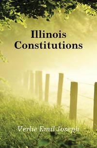 Illinois Constitutions