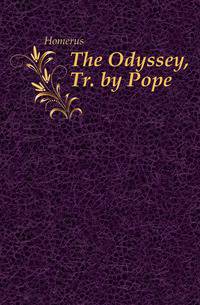 The Odyssey, Tr. by Pope