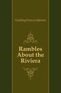 Rambles About the Riviera