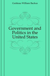 Government and Politics in the United States