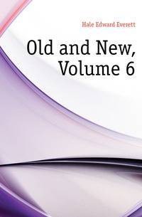 Old and New, Volume 6